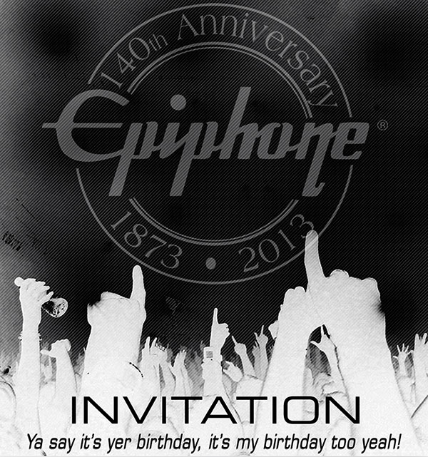You Are Invited To The Epiphone Open House: Open To The Public!