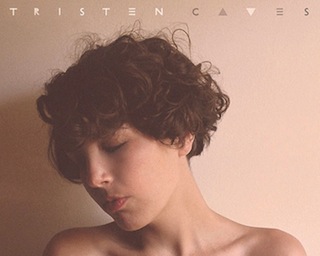 Tristen Returns with C A V E S