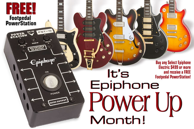 Epiphone Power Up Month